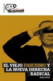 El viejo fascismo y la nueva derecha radical | Miguel Urban Crespo | Cooperativa autogestionària