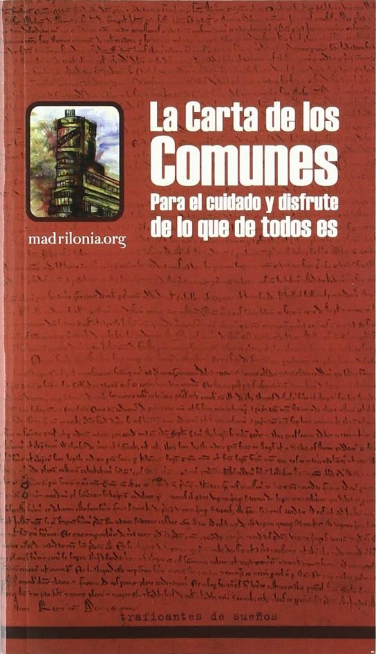 La carta de los comunes | Madrilonia.org | Cooperativa autogestionària