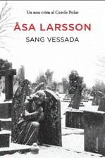 Sang vessada | Larsson, Asa | Cooperativa autogestionària
