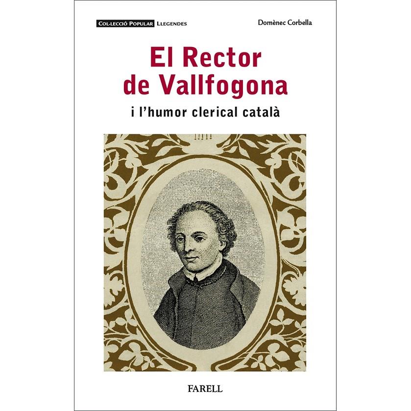 El Rector de Vallfogona i l'humor clerical català | Corbella, Domènec | Cooperativa autogestionària