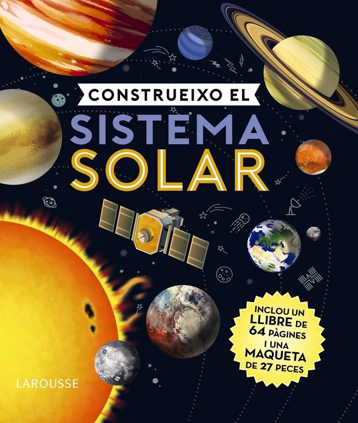Construeixo el sistema solar | Larousse Editorial | Cooperativa autogestionària
