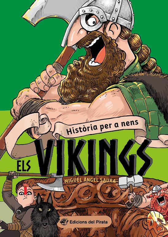 Història per a nens - Els vikings | Saura, Miguel Ángel | Cooperativa autogestionària