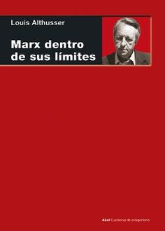 Marx dentro de sus límites | Althusser, Louis | Cooperativa autogestionària