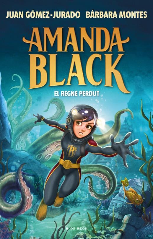 Amanda Black 8 - El Regne Perdut | Gómez-Jurado, Juan/Montes, Bárbara | Cooperativa autogestionària