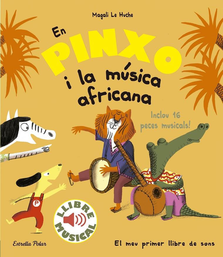 En Pinxo i la música africana. Llibre musical | Le Huche, Magali | Cooperativa autogestionària