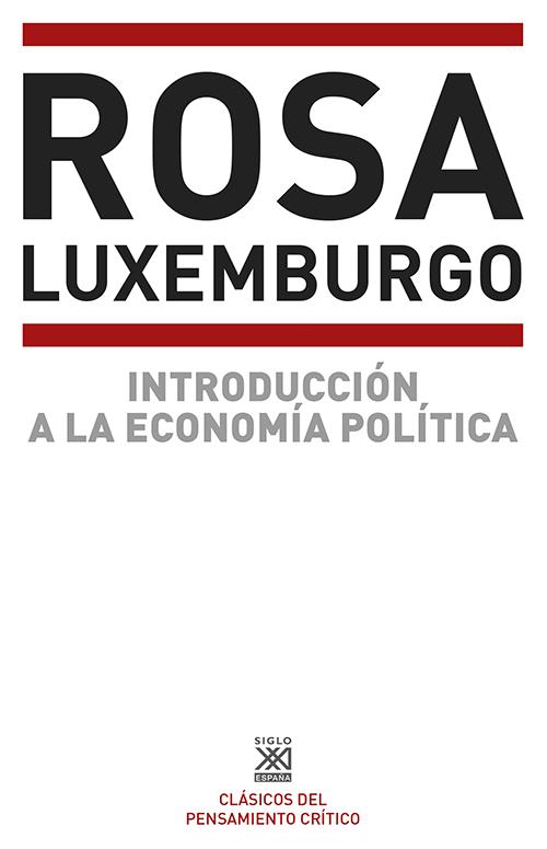 Introducción a la economía política | Luxemburg, Rosa | Cooperativa autogestionària