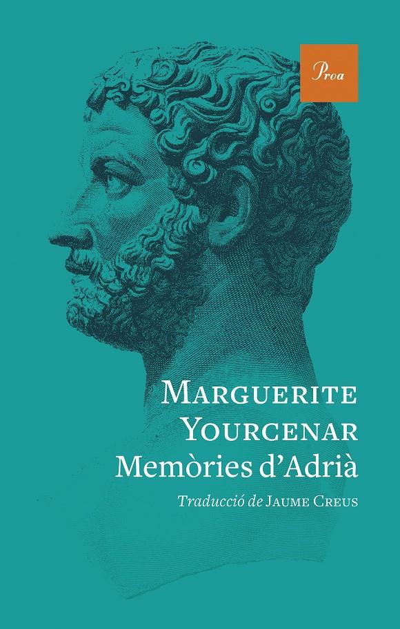 Memòries d'Adrià | Yourcenar, Marguerite | Cooperativa autogestionària