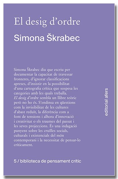 El desig d'ordre | Skrabec, Simona | Cooperativa autogestionària