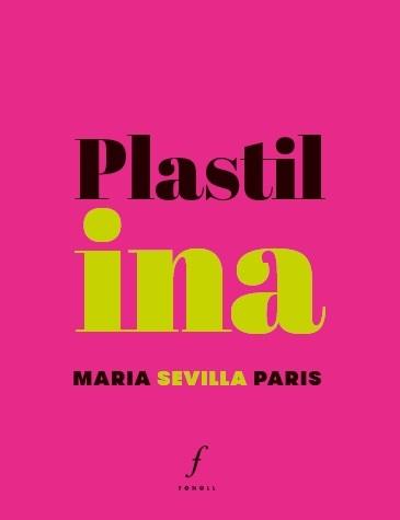 Plastilina | Sevilla Paris, Maria | Cooperativa autogestionària