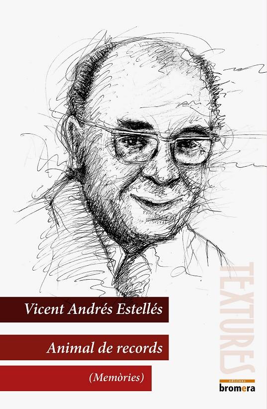 Animal de records (Memòries) | Andrés Estellés, Vicent | Cooperativa autogestionària