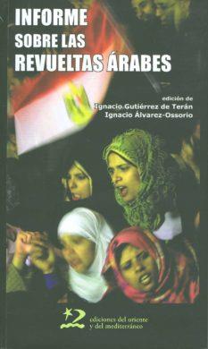 Informe sobre las revueltas árabes | VVAA | Cooperativa autogestionària