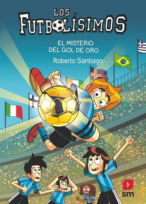 Los Futbolísimos 25: El misterio del gol de oro | Santiago, Roberto | Cooperativa autogestionària