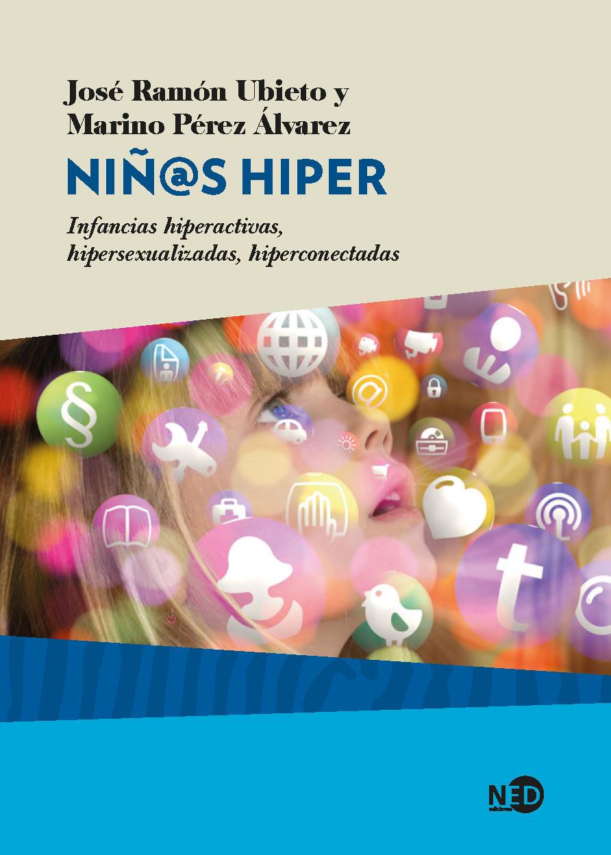 Niñ@s Hiper | Ramón Ubieto, José/Pérez Álvarez, Marino | Cooperativa autogestionària