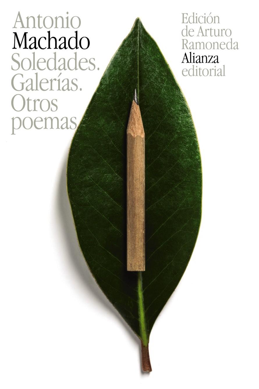Soledades. Galerías. Otros poemas | Machado, Antonio | Cooperativa autogestionària