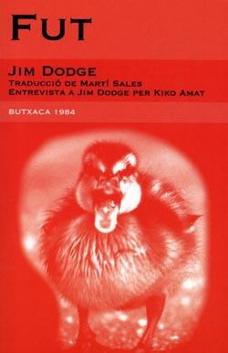 Fut | Dodge, Jim | Cooperativa autogestionària
