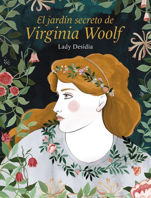 El jardín secreto de Virginia Woolf | Desidia, Lady | Cooperativa autogestionària