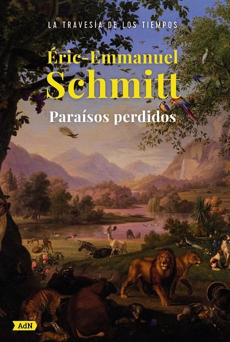 Paraísos perdidos (AdN) | Schmitt, Eric-Emmanuel | Cooperativa autogestionària