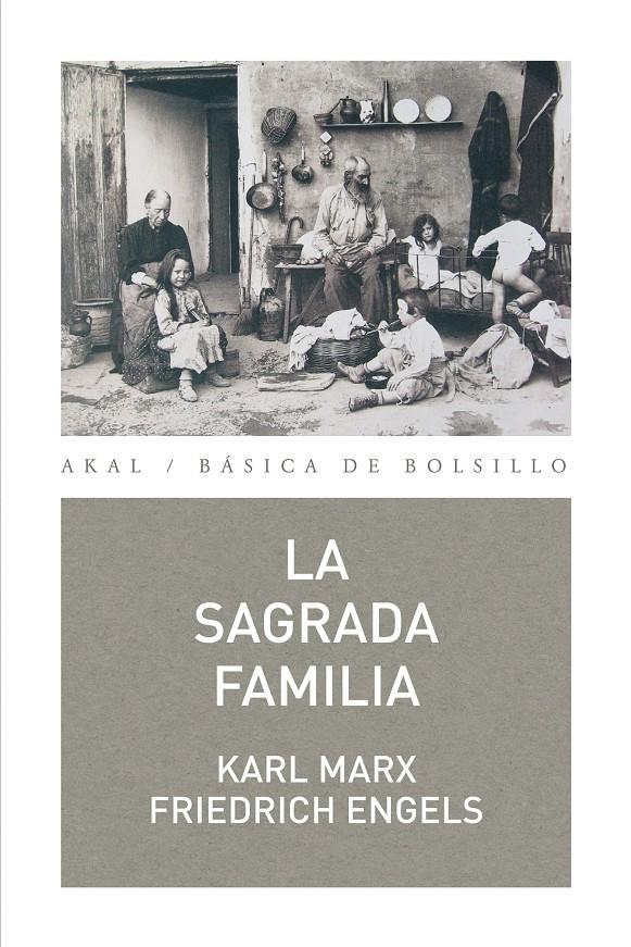 La Sagrada Familia | Marx, Karl/Engels, Friedrich | Cooperativa autogestionària