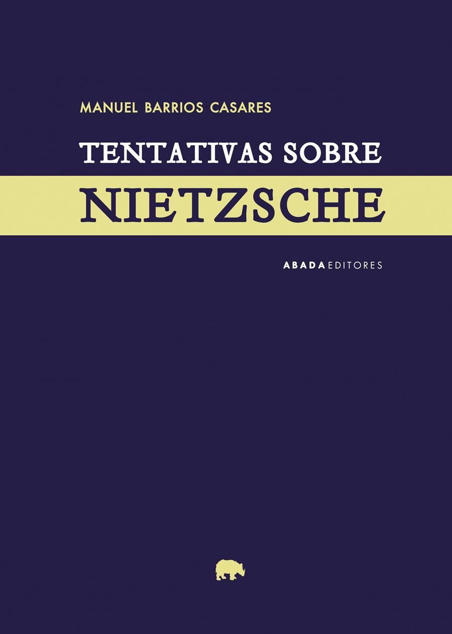 Tentativas sobre Nietzsche | Barrios Casares, Manuel | Cooperativa autogestionària