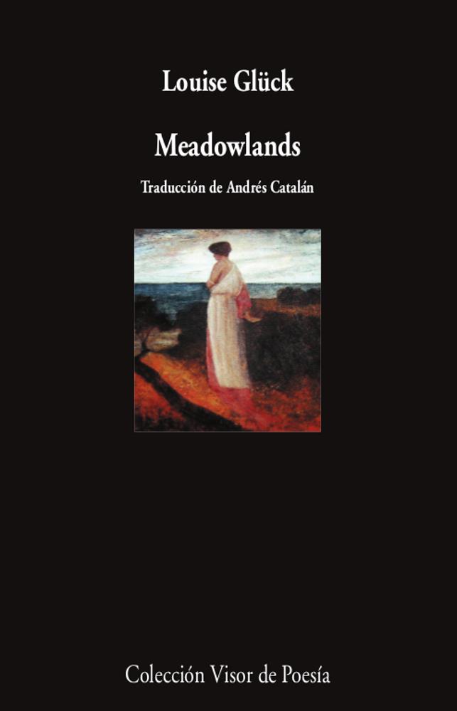 Meadowlands | Glück, Louise | Cooperativa autogestionària