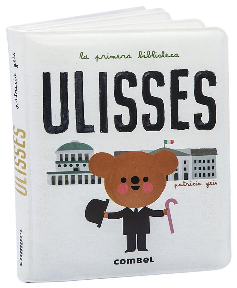 La primera biblioteca: Ulisses (libro bañera) | Geis Conti, Patricia | Cooperativa autogestionària