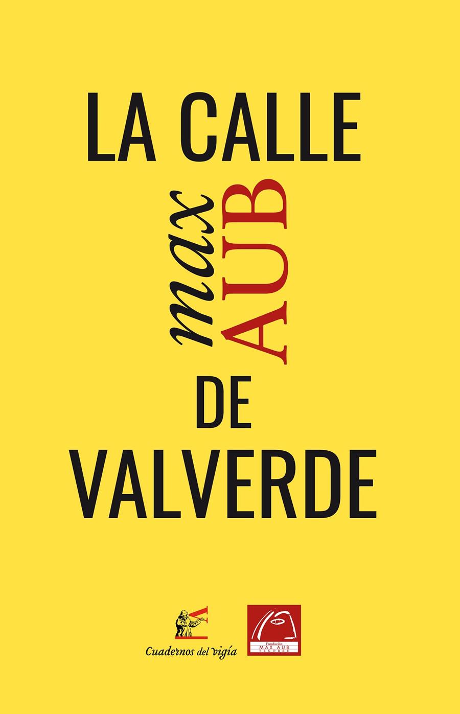 La calle de Valverde | Aub, Max | Cooperativa autogestionària