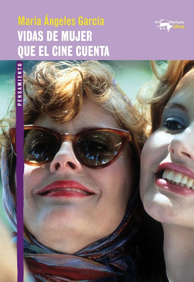 Vidas de mujer que el cine cuenta | García, María Ángeles | Cooperativa autogestionària