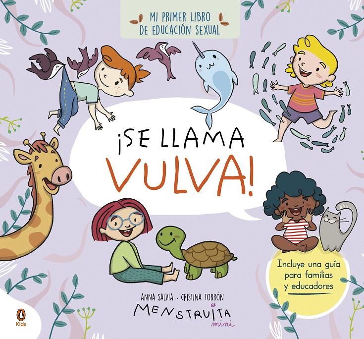 ¡Se llama vulva! | Salvia, Anna/Torrón (Menstruita), Cristina | Cooperativa autogestionària