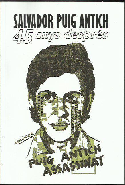 Salvador Puig Antich 45 anys després | DDAA | Cooperativa autogestionària