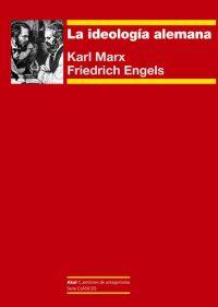 La ideología alemana | Marx, Karl/Engels, Friedrich | Cooperativa autogestionària