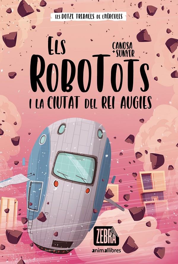Els Robotots i la ciutat del rei Augies | Canosa, Oriol; Sunyer, Jordi | Cooperativa autogestionària