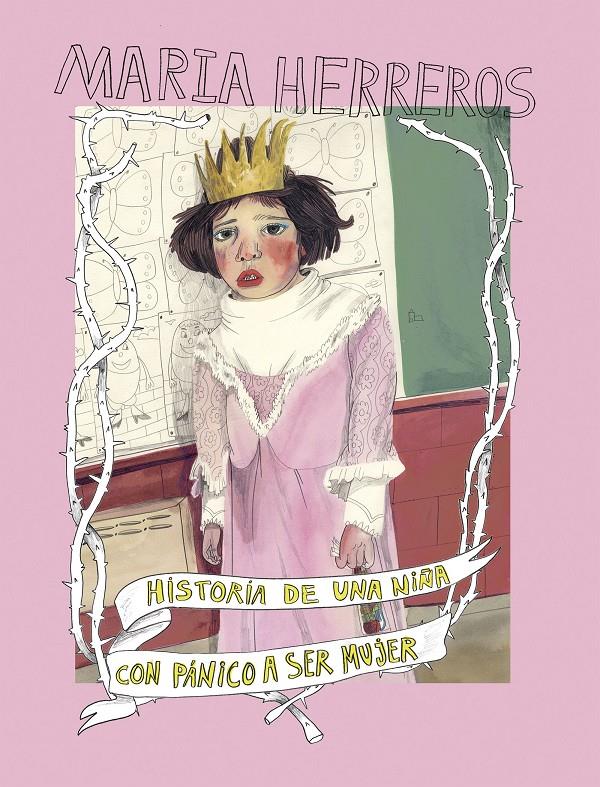 Historia de una niña con pánico a ser mujer | Herreros, Maria | Cooperativa autogestionària
