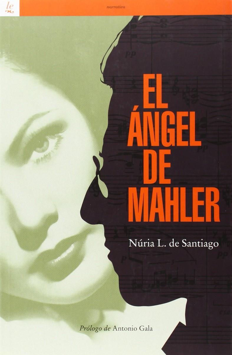 Al ángel de Mahler | L. de Santiago, Núria | Cooperativa autogestionària