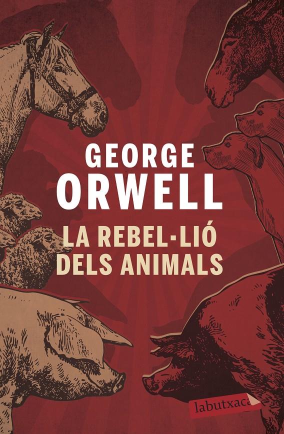 La rebel·lió dels animals | Orwell, George