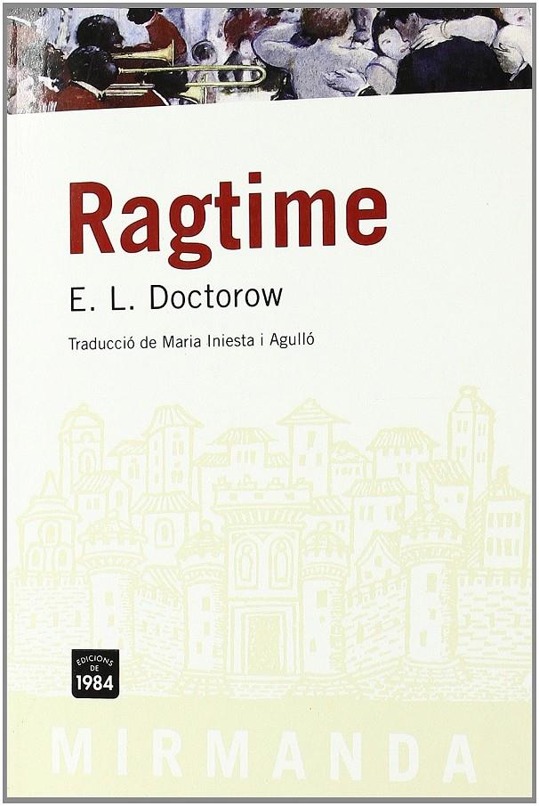 Ragtime | Doctorow, E.L. | Cooperativa autogestionària