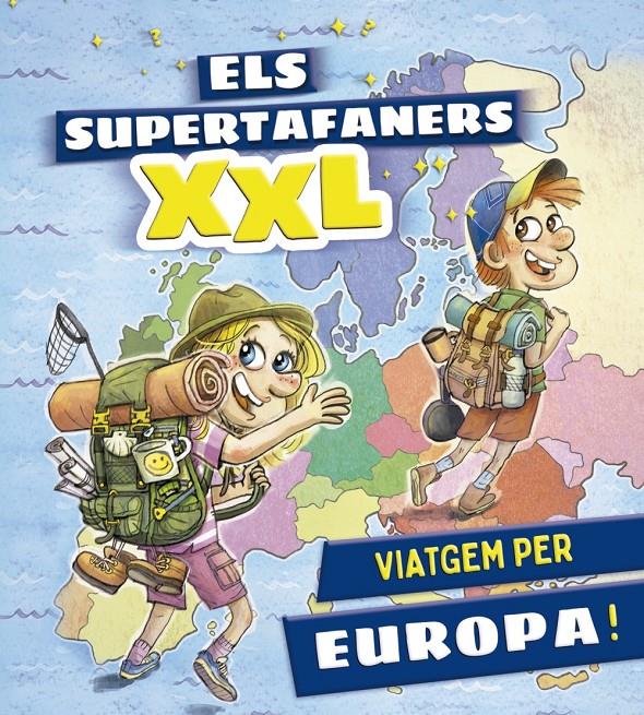Els supertafaners XXL. Viatgem per Europa! | Vox Editorial | Cooperativa autogestionària