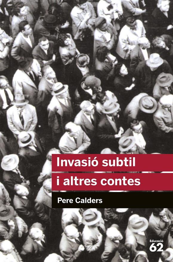 Invasió subtil i altres contes | Calders, Pere | Cooperativa autogestionària