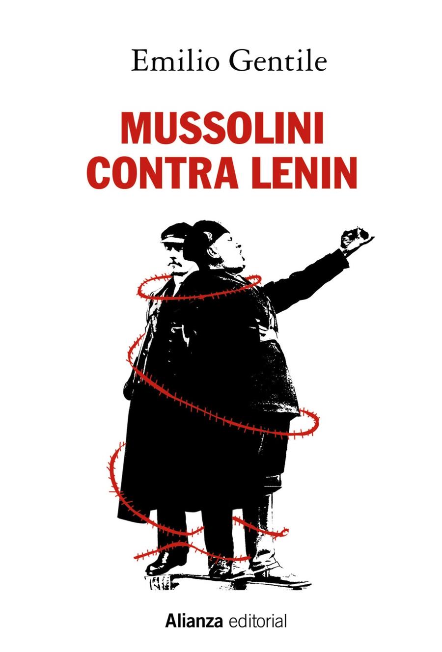 Mussolini contra Lenin | Gentile, Emilio