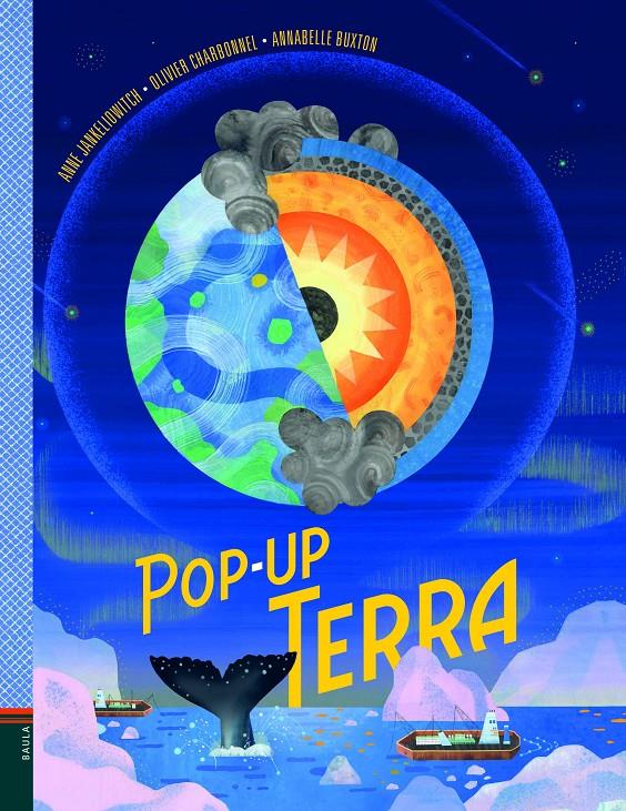 Pop-up Terra | Jankeliowitch, Anne