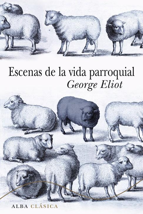 Escenas de la vida parroquial | Eliot, George | Cooperativa autogestionària