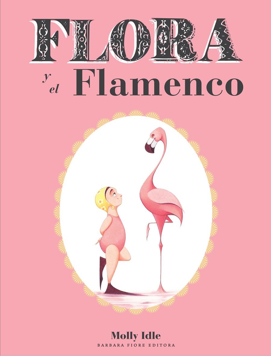 Flora y el Flamenco | Idle, Molly | Cooperativa autogestionària