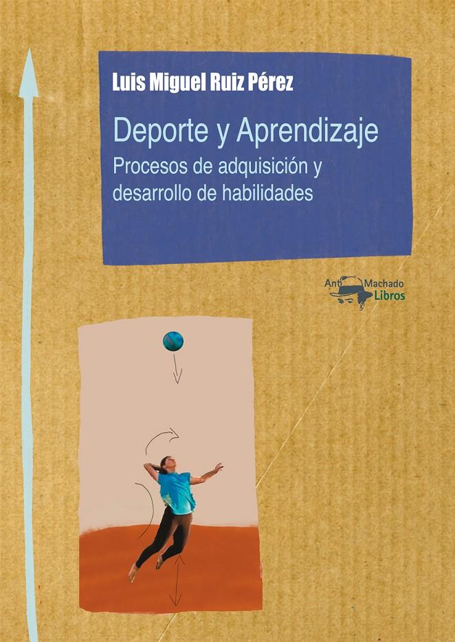 Deporte y Aprendizaje | Ruiz Pérez, Luis Miguel | Cooperativa autogestionària