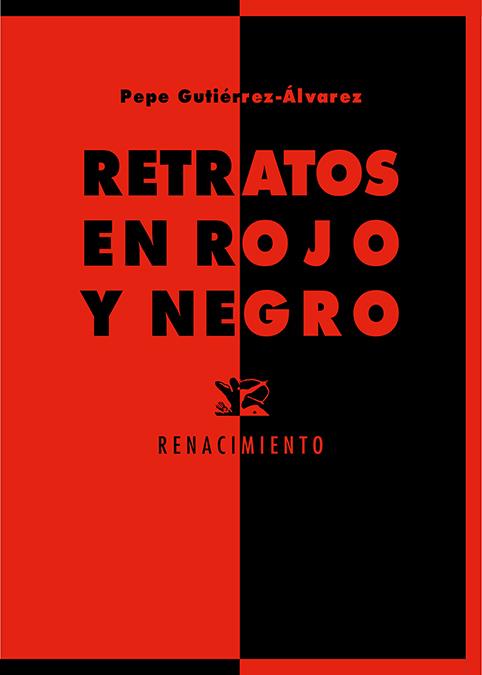 Retratos en rojo y negro | Gutiérrez-Álvarez, Pepe | Cooperativa autogestionària