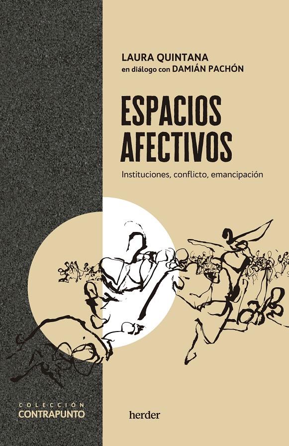 Espacios afectivos | Quintana, Laura/Pachón Soto, Damián | Cooperativa autogestionària