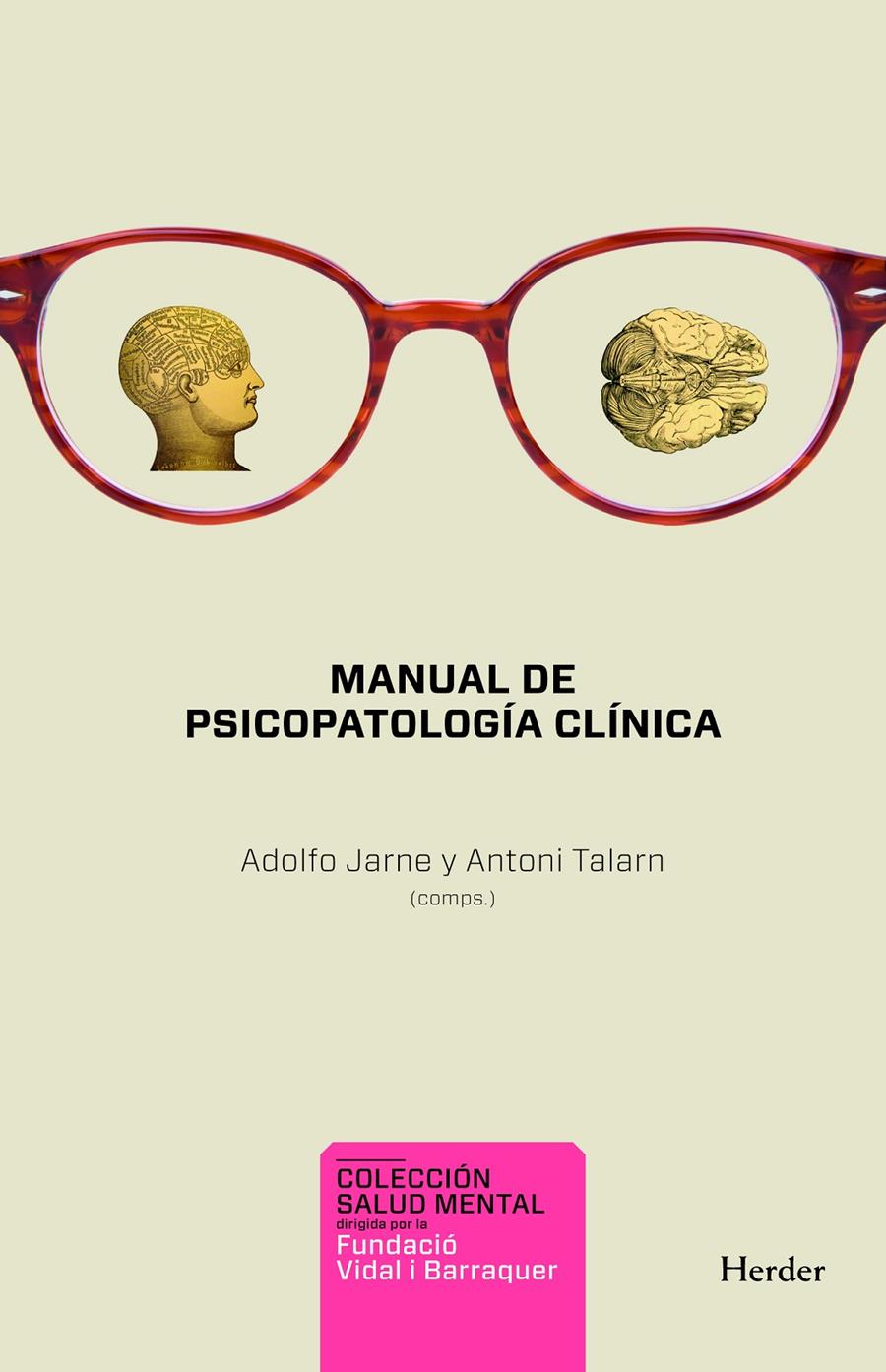 Manual de psicopatología clínica | Jarne, Adolfo/Talarn, Antoni | Cooperativa autogestionària