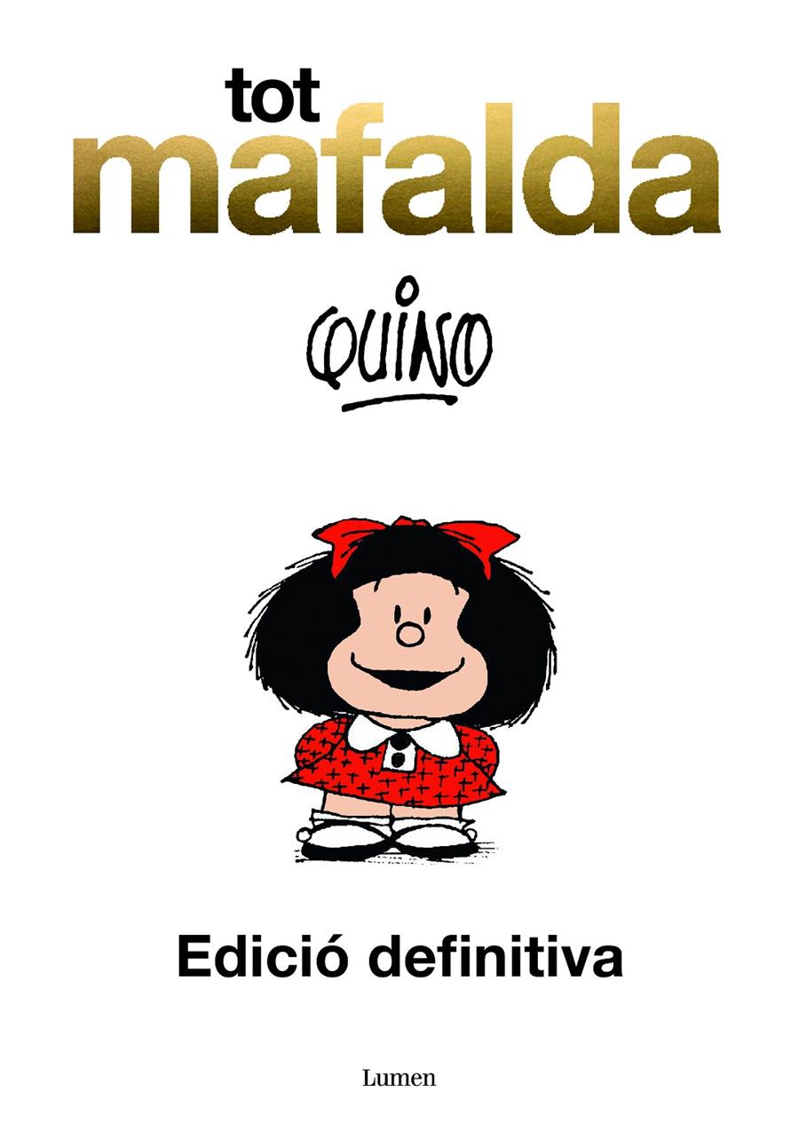 Tot Mafalda | Quino,