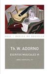 Escritos musicales VI | Adorno, Theodor W. | Cooperativa autogestionària