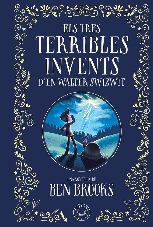 Els tres terribles invents d'en Walter Swizwit | Brooks, Ben | Cooperativa autogestionària