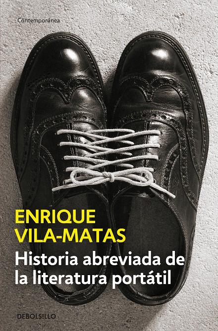 Historia abreviada de la literatura portátil | Vila-Matas, Enrique | Cooperativa autogestionària