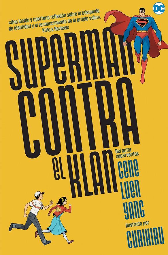 Superman contra el Klan | Luen Yang, Gene | Cooperativa autogestionària